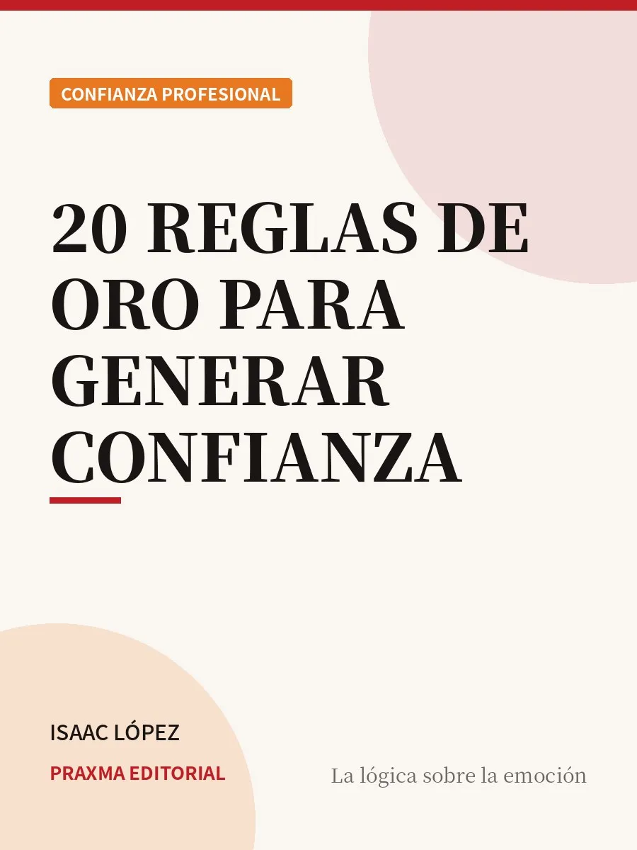 Portada del libro 20 Reglas de Oro para Generar Confianza — PRAXMA Editorial