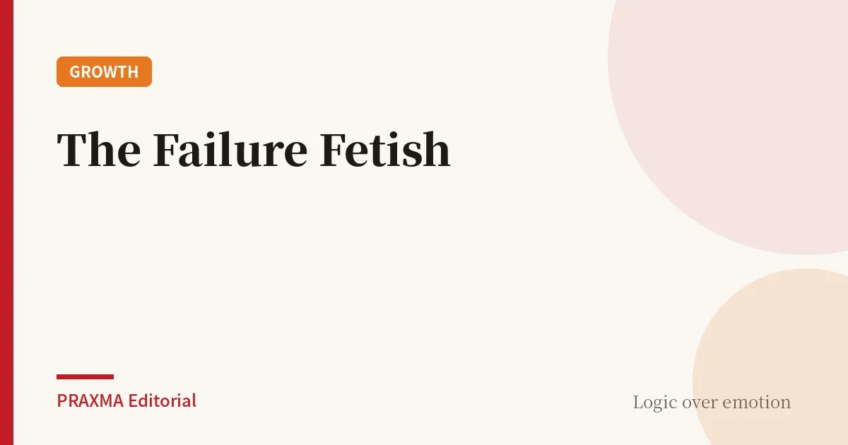 The Failure Fetish