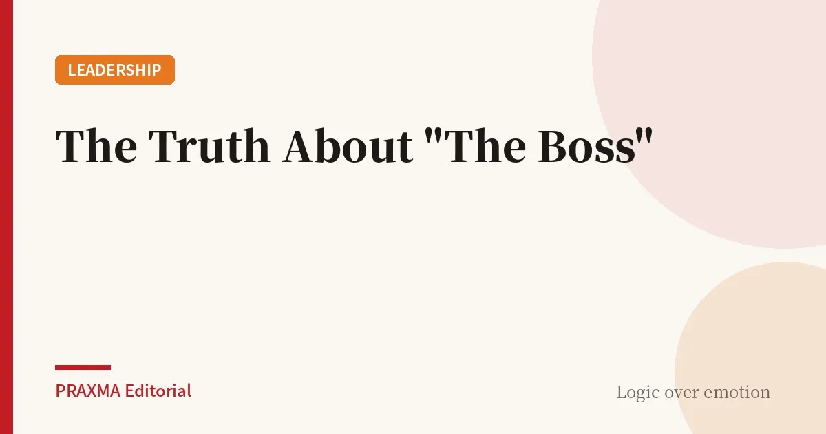 The Truth About "The Boss"