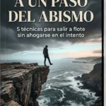 A UN PASO DEL ABISMO