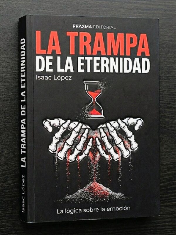 La Trampa de la Eternidad