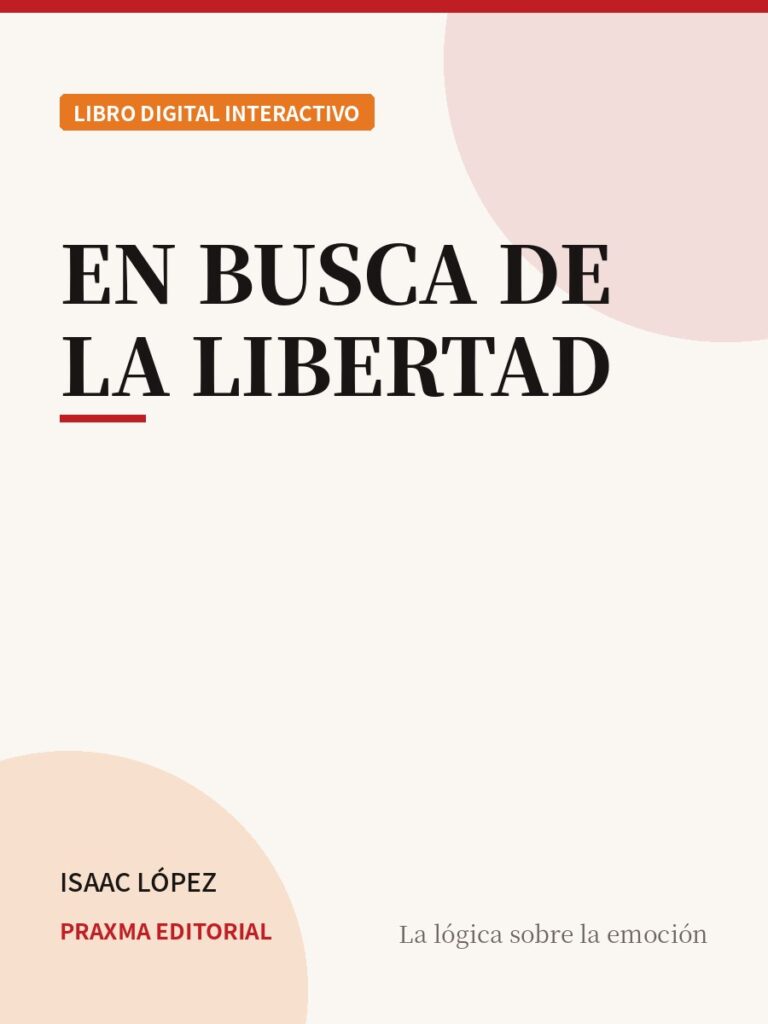 Portada del libro En Busca de la Libertad — PRAXMA Editorial